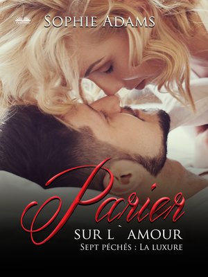 cover image of Parier Sur L'Amour